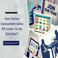 You’re hired! – How Online Assessment takes HR closer to the End Deal?